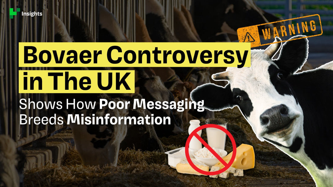 Bovaer Controversy in UK Shows How Poor Messaging Breeds Misinformation